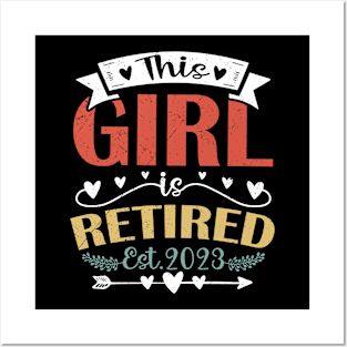 This Girl Is Retired 2023 Funny Retirement Mom Women Grandma Posters and Art